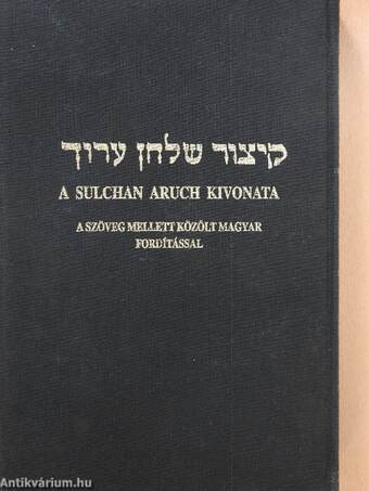 A Sulchan Aruch kivonata I-III.