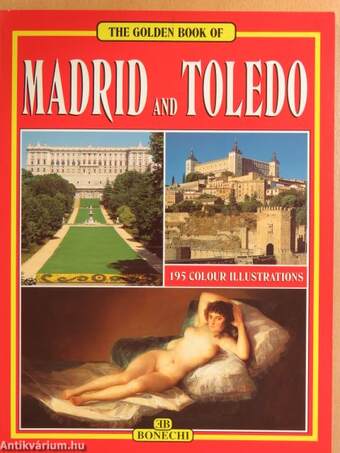 The Golden Book of Madrid and Toledo