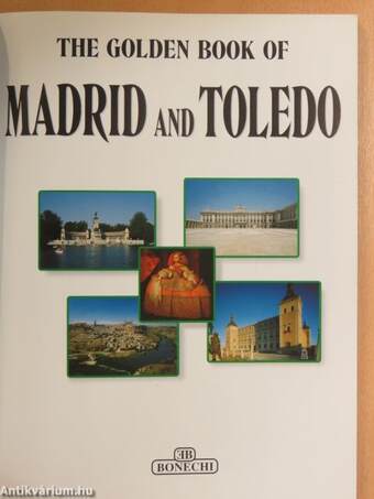 The Golden Book of Madrid and Toledo