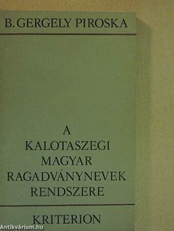 A kalotaszegi magyar ragadványnevek rendszere