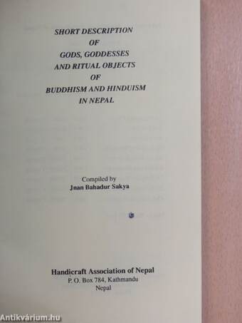 Short Description of Gods, Goddesses and Ritual Objects of Buddhism and Hinduism in Nepal