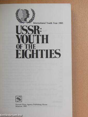 USSR: Youth of the Eighties