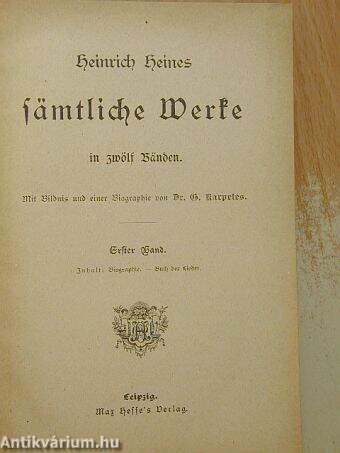 Heinrich Heines sämtliche Werke in zwölf Bänden I-III. (gótbetűs)