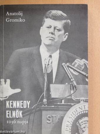 Kennedy elnök 1036 napja