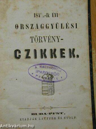 1847/8-ik évi Országgyülési törvényczikkek