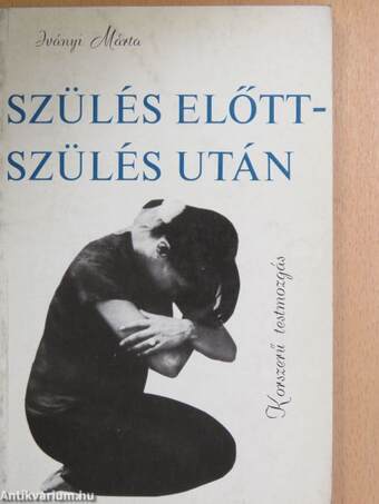 Szülés előtt-szülés után