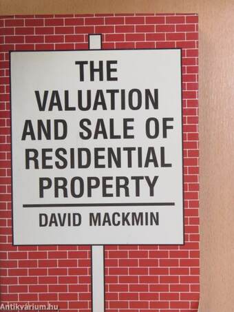 The Valuation and Sale of Residential Property