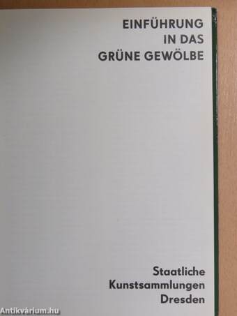 Einführung in das Grüne Gewölbe