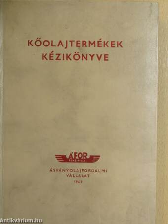 Kőolajtermékek kézikönyve 1969.