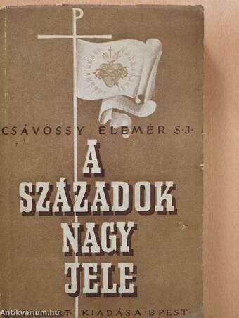 A századok nagy jele