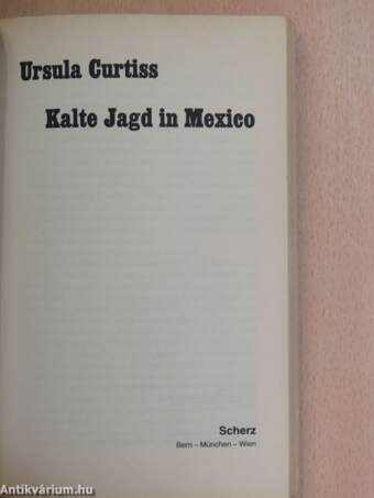 Kalte Jagd in Mexico