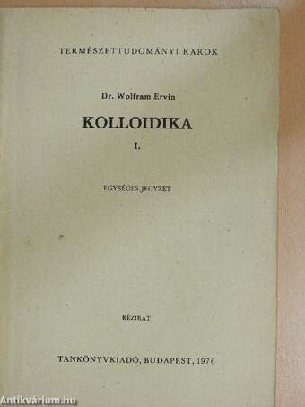 Kolloidika I.