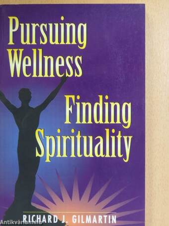 Pursuing Wellness, Finding Spirituality