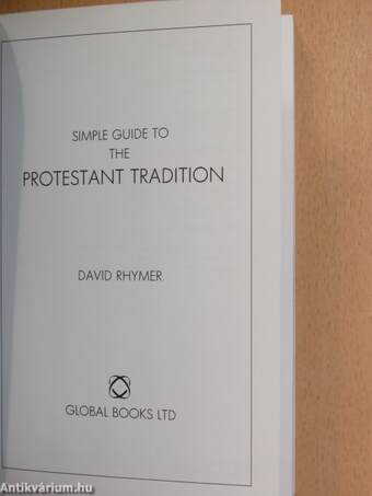 Simple Guide to the Protestant Tradition