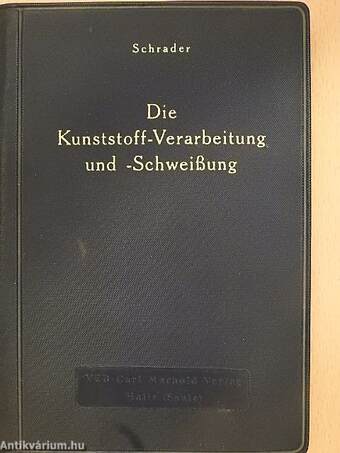 Die Kunststoff-Verarbeitung und -Schweißung