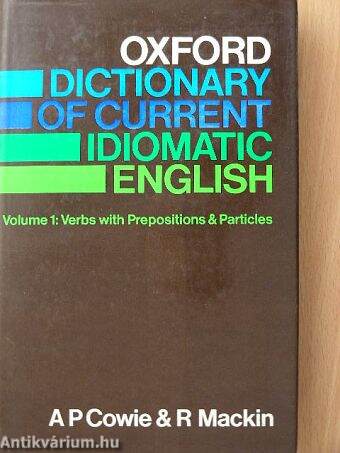 Dictionary of Current Idiomatic English