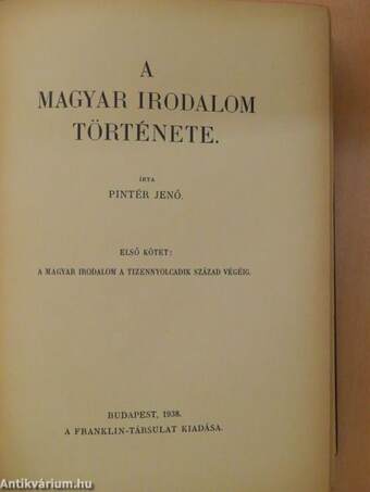 A magyar irodalom története I-II.