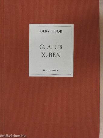 G. A. úr X.-ben