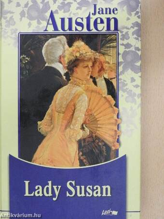 Lady Susan/Női levelek