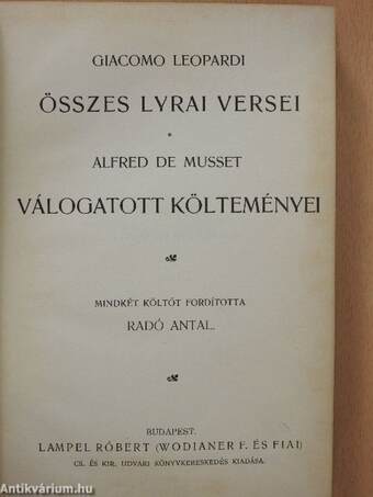 Giacomo Leopardi összes lyrai versei/Alfred de Musset válogatott költeményei