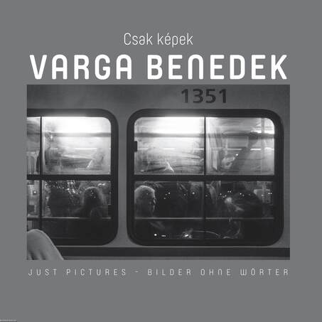 Csak Képek - Varga Benedek