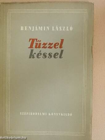 Tűzzel, késsel