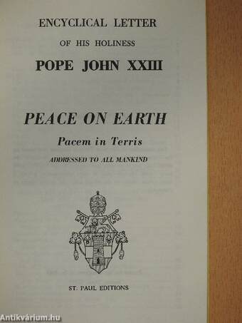 Encyclical Letter of his holiness Pope John XXIII Peace on Earth