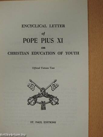 Encyclical Letter of Pope Pius XI on Christian Education of Youth