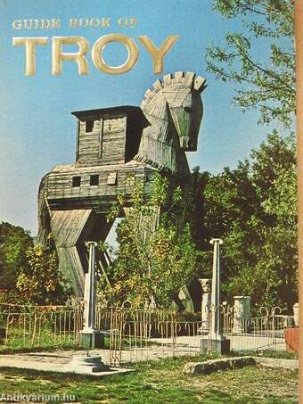 A Complete Guide Book of Troy