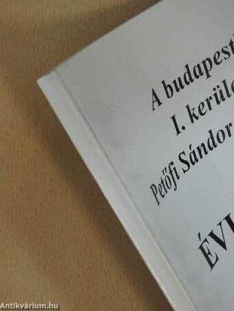 A budapesti I. kerületi Petőfi Sándor Gimnázium évkönyve 1997-98/1998-99