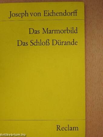 Das Marmorbild/Das Schloß Dürande