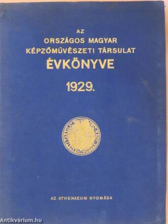 Az Országos Magyar Képzőművészeti Társulat Évkönyve az 1929. évre