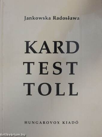 Kard, test, toll