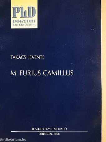 M. Furius Camillus (dedikált példány)