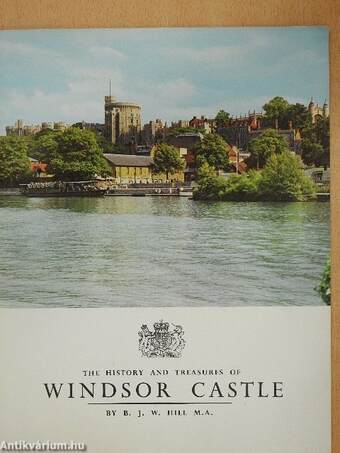 The History and Treasures of Windsor Castle