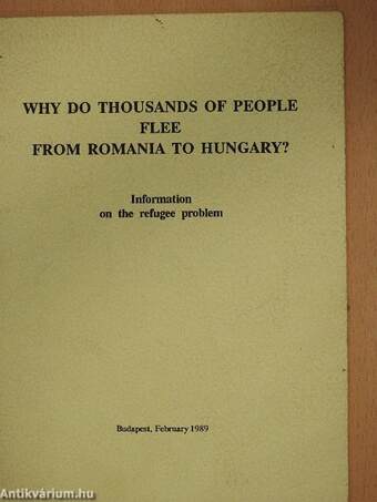 Why do thousands of people flee from Romania to Hungary?