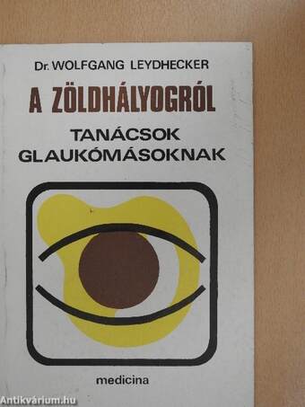 A zöldhályogról