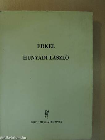 Erkel Ferenc: Hunyadi László