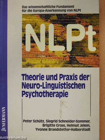 Theorie und Praxis der Neuro-Linguistischen Psychotherapie (NLPt) (dedikált példány)