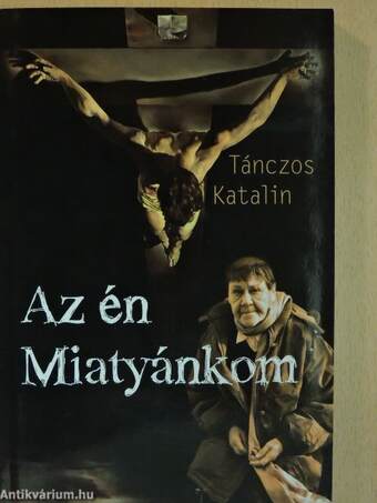 Az én Miatyánkom