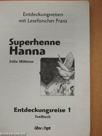 Superhenne Hanna - Entdeckungsreise 1