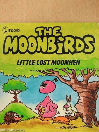 The Moonbirds - Little Lost Moonhen