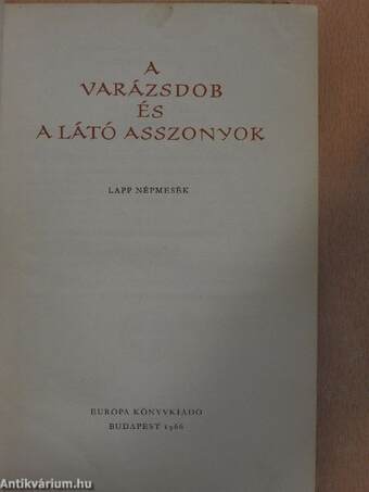 A varázsdob és a látó asszonyok