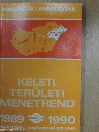 Magyar Államvasutak keleti területi menetrend 1989-1990