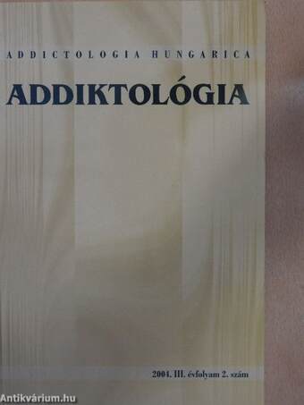 Addiktológia 2004/2.