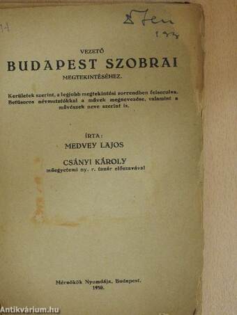 Vezető Budapest szobrai megtekintéséhez (rossz állapotú)