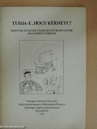 Tudja-e, hogy kérheti?