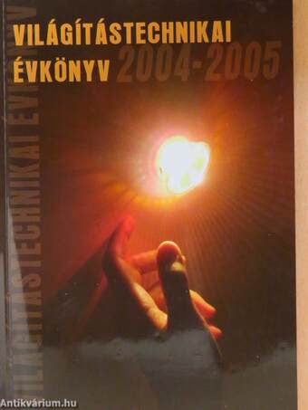 Világítástechnikai évkönyv 2004-2005