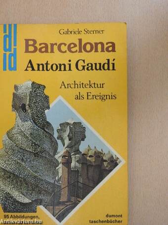 Barcelona: Antoni Gaudí y Cornet