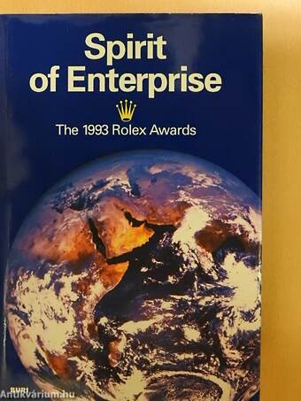 Spirit of Enterprise - The 1993 Rolex Awards